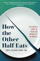 How the Other Half Eats