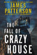 Fall of Crazy House