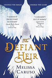 Defiant Heir (Swords and Fire 2)