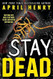Stay Dead