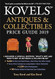 Kovels' Antiques and Collectibles Price Guide 2019