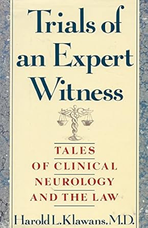 Trials of an Expert Witness