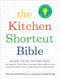 The Kitchen Shortcut Bible