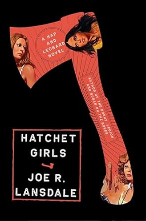 Hatchet Girls (Hap and Leonard)