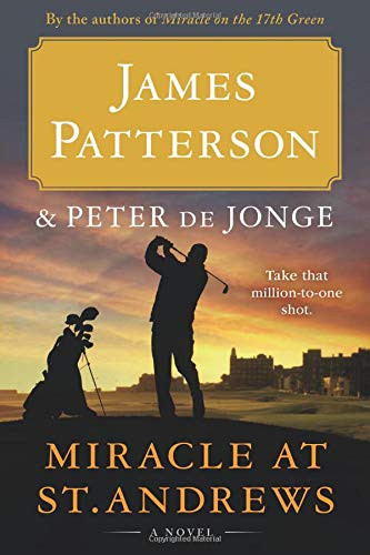 Miracle at St. Andrews: A Novel