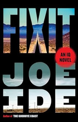 Fixit: An IQ Novel (An IQ Novel 6)