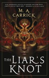 The Liar's Knot (Rook & Rose 2)