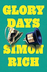 Glory Days: Stories
