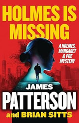 Holmes Is Missing: A Holmes Margaret & Poe Mystery