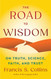 The Road to Wisdom