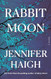 Rabbit Moon: A Novel