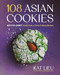 108 Asian Cookies