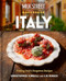 Milk Street Backroads Italy: Finding Italy's Forgotten Recipes