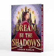 Dream by the Shadows