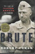 Brute: The Life of Victor Krulak U.S. Marine