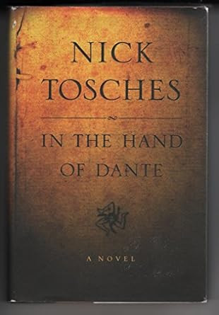 In the Hand of Dante: A Novel