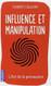 Influence et manipulation