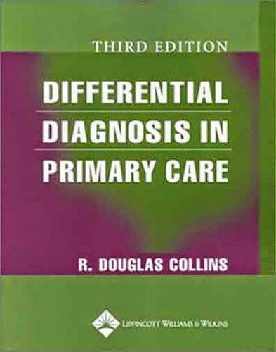 Differential Diagnosis In Primary Care
