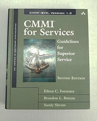 CMMI for Services: Guidelines for Superior Service