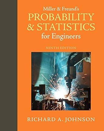 Miller & Freund's Probability and Statistics for Engineers