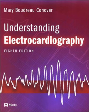 Understanding Electrocardiography Understanding Electrocardiography