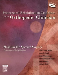 Postsurgical Rehabilitation Guidelines for the Orthopedic