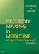 Decision Making in Medicine
