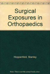 Surgical Exposures in Orthopaedics: The Anatomic Approach [ハードカバー] Hoppenfeld MD， Stanley、 de Boer MD， Dr. Piet; Buckley MD， Dr. Richard 91YTjyE0e-L._UF350,350_QL80_.jpg