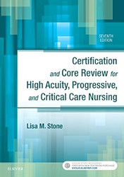 Certification and Core Review for High Acuity Progressive