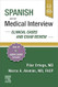 Spanish and the Medical Interview