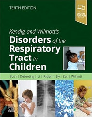 Kendig and Wilmott's Disorders of the Respiratory Tract in