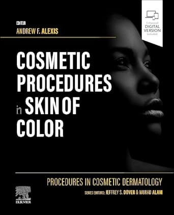 Procedures in Cosmetic Dermatology