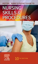 Potter & Perry's Pocket Guide to Nursing Skills & Procedures