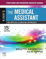 Study Guide and Procedure Checklist Manual for Kinn's The