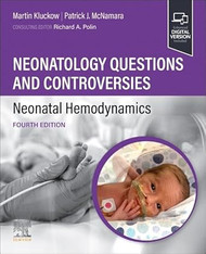 Neonatology Questions and Controversies