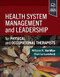Health System Management and Leadership