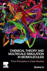 Chemical Theory and Multiscale Simulation in Biomolecules