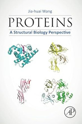 Proteins: A Structural Biology Perspective