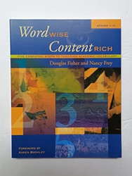 Word Wise and Content Rich Grades 7-12
