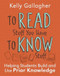 To Read Stuff You Have to Know Stuff