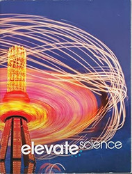 ELEVATE ELEMENTARY SCIENCE 2019 STUDENT EDITION GRADE 3