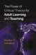 The Power of Critical Theory for Adult Learning And Teaching