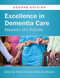Excellence In Dementia Care