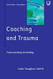 Coaching and Trauma