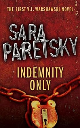 Indemnity Only: V.I. Warshawski 1