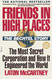 Friends in High Places Friends in High Places
