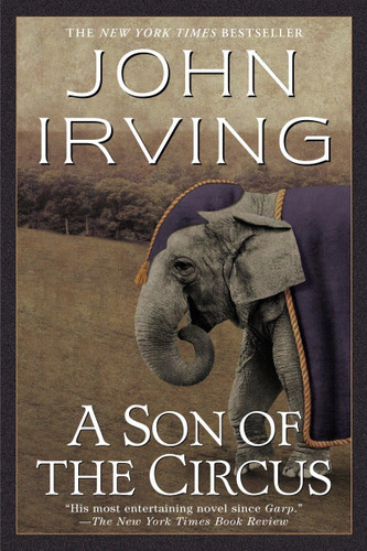A Son of the Circus: A Novel
