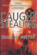Caught Stealing