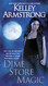 Dime Store Magic (Otherworld)
