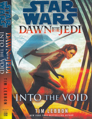 Star Wars: Dawn of the Jedi Into the Void